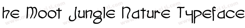he Moot Jungle Nature Typeface字体转换